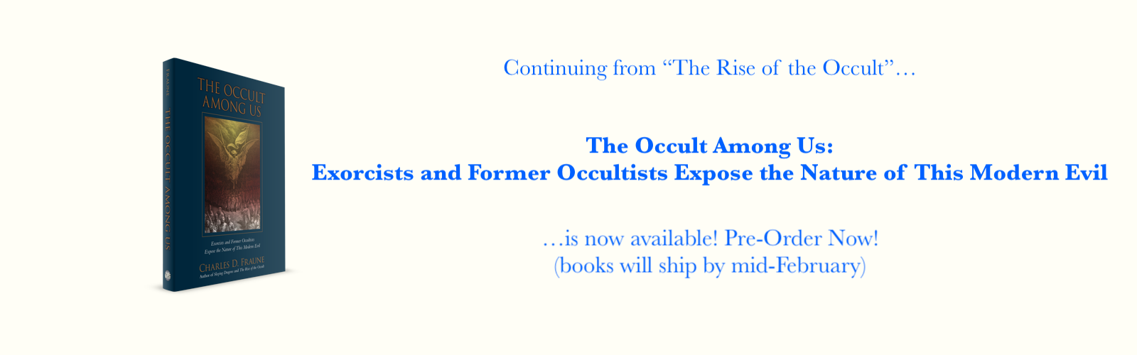 Announcing a new book: "The Occult Among Us"!