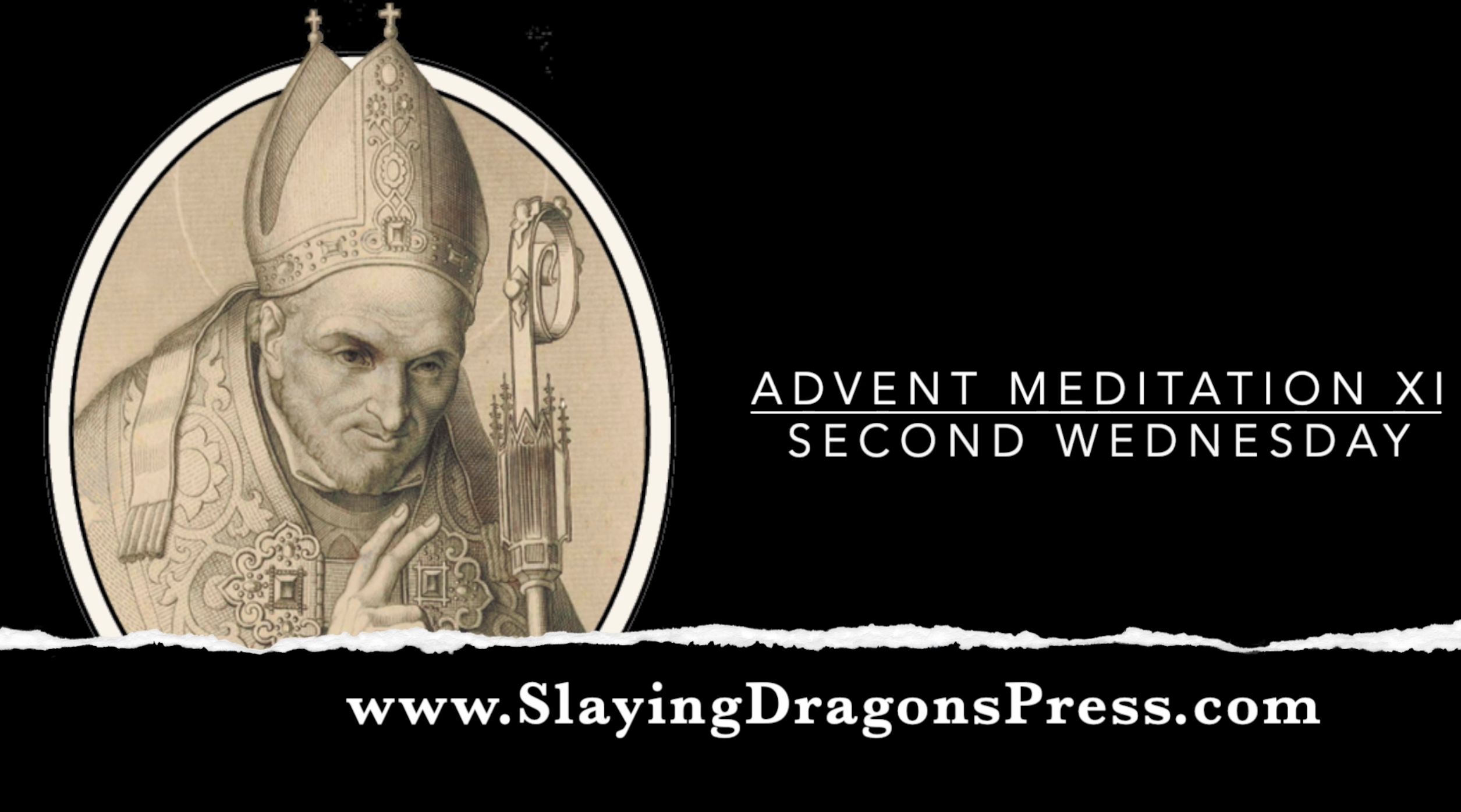 #11 - Meditations for Advent - Daily Audio Reflection and Prayer - by St. Alphonsus Liguori