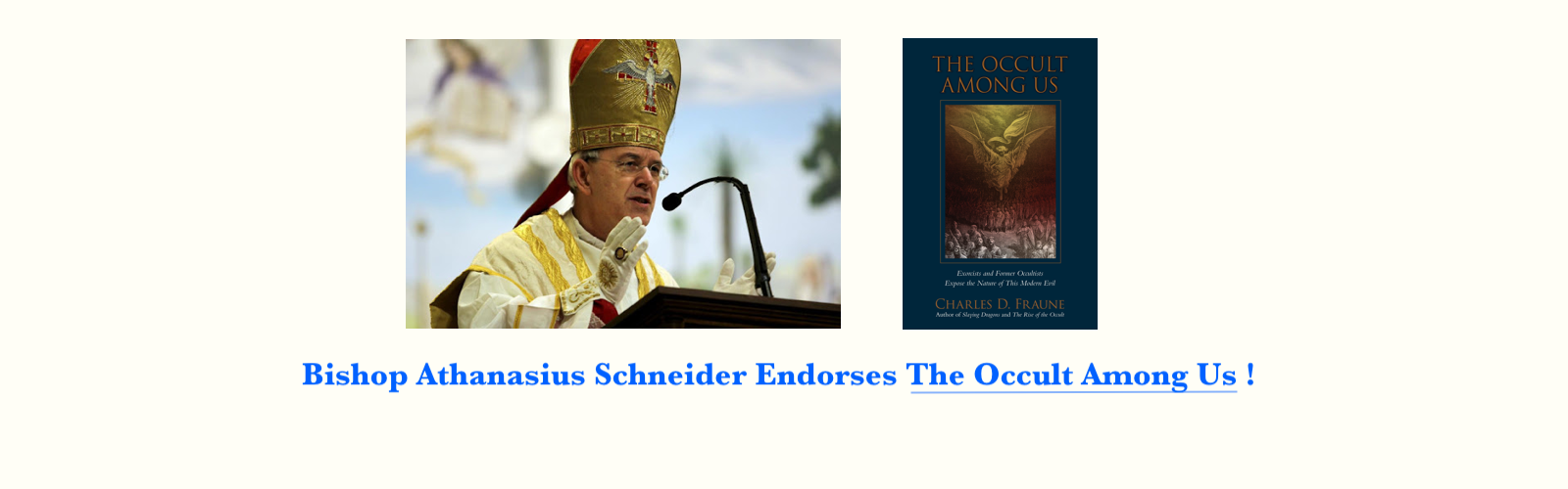 Bishop Athanasius Schneider Endorses new book - "The Occult Among Us"!
