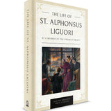 The Life of St. Alphonsus Liguori