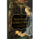 (Pre-Order) A Novena for Christmas: The Meditations of St. Alphonsus Liguori