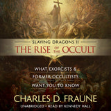 The Rise of the Occult: What Exorcists and Former Occultists Want You to Know