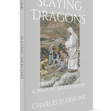 Slaying Dragons: What Exorcists See and What We Should Know