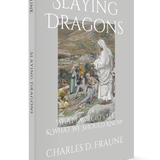 Slaying Dragons: What Exorcists See and What We Should Know