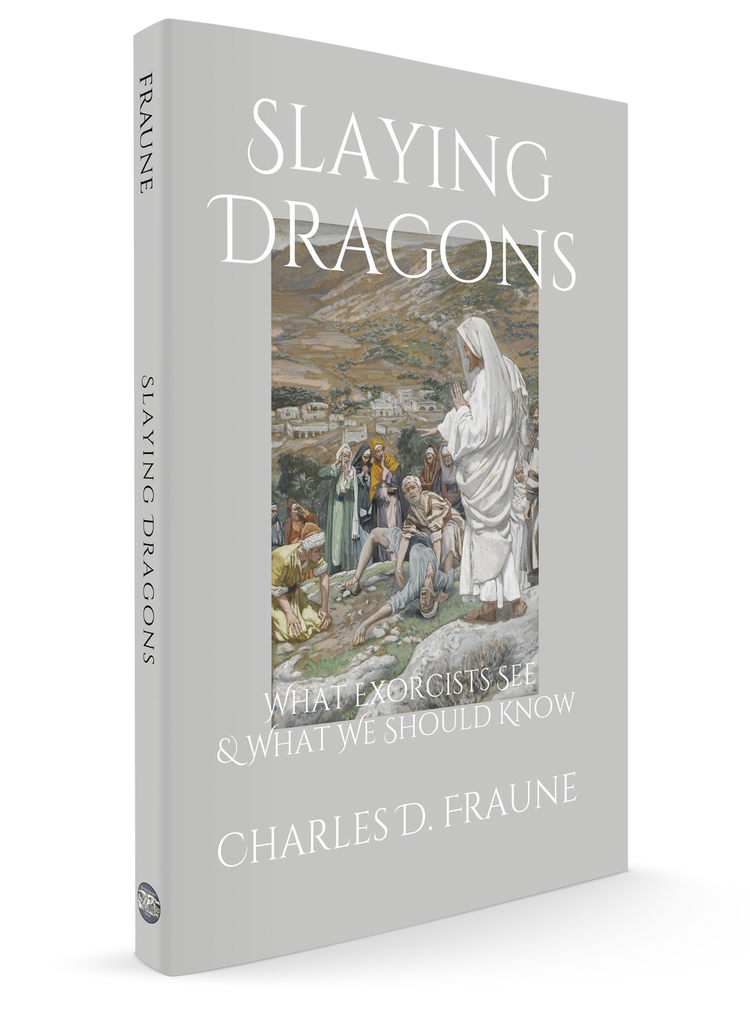 Slaying Dragons: What Exorcists See and What We Should Know – Slaying ...