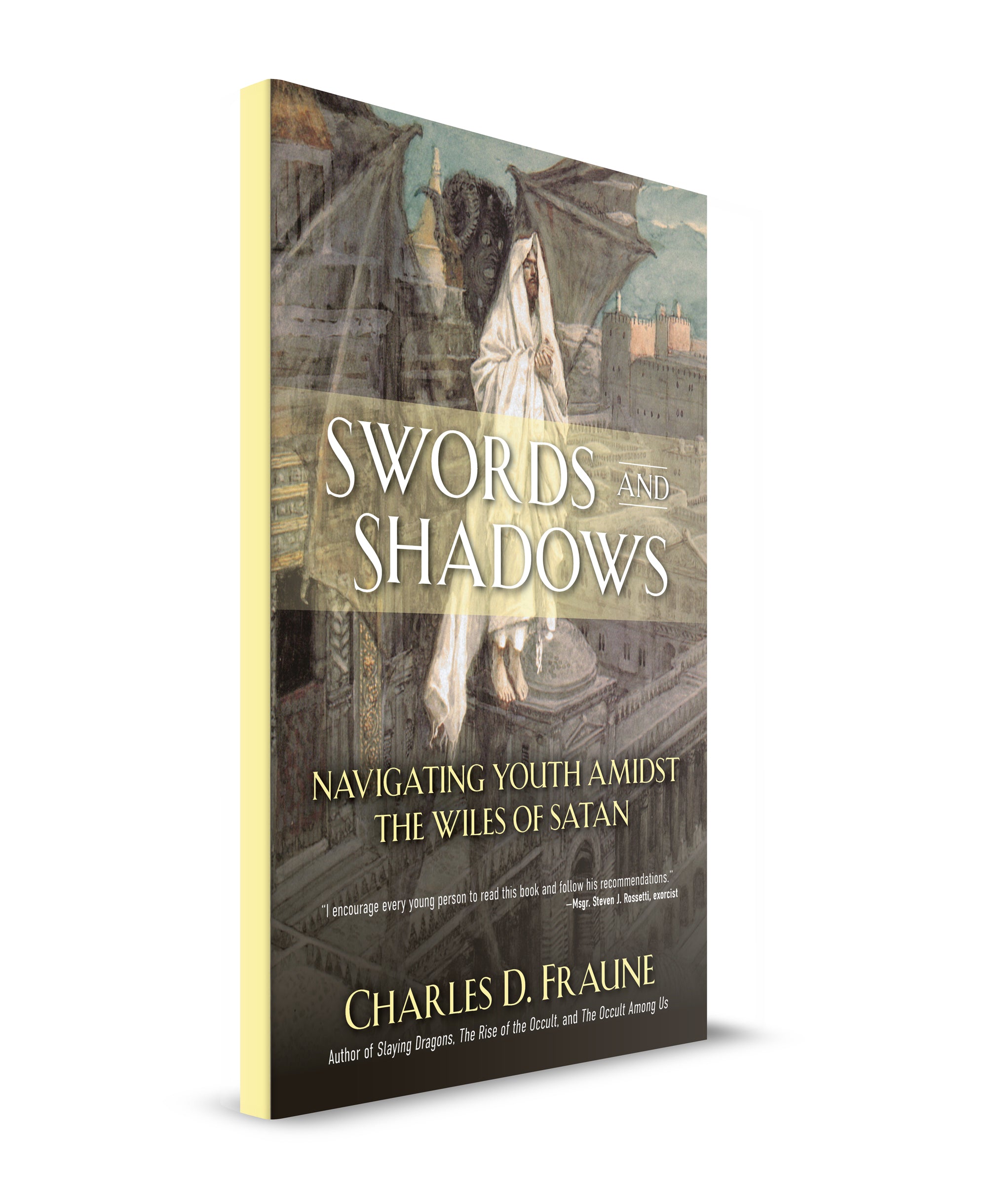 *PRE-ORDER* NEW EDITION! Swords and Shadows: Navigating Youth Amidst the Wiles of Satan